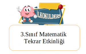 3.Sınıf Matematik Tekrar Etkinliği