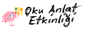 Oku Anlat Etkinliği