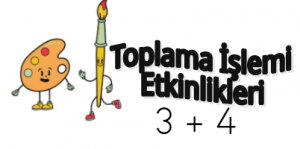 1.Sınıf Matematik Toplama İşlemi Etkinliği